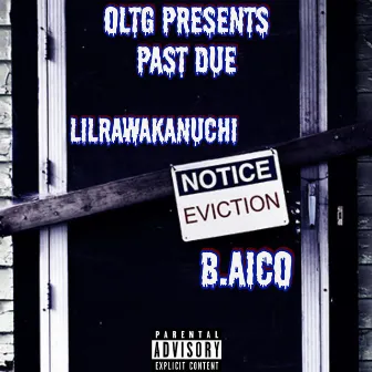 Past Due by B.Aico