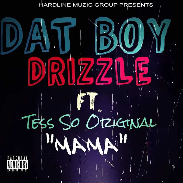 Mama (feat. Tess So Original)