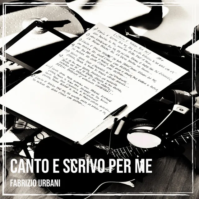 Canto e scrivo per me