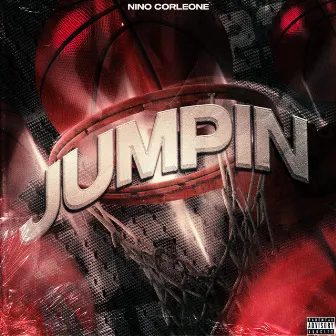 Jumpin by Nino Corleone