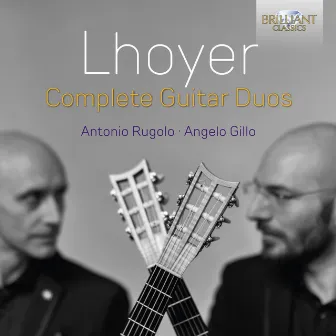 Lhoyer: Complete Guitar Duos by Antoine de Lhoyer