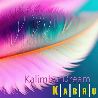 Kalimba Dream by Kabru