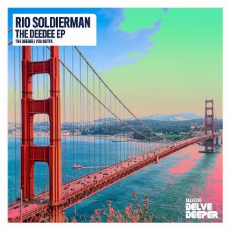 The Deedee EP by Rio Soldierman