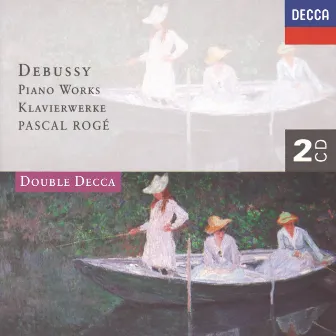 Debussy: Piano Works by Pascal Rogé