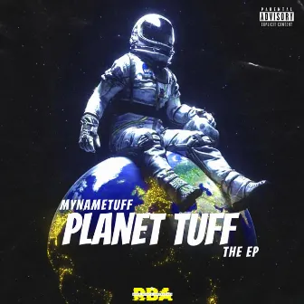 Planet Tuff by MyNameTuff