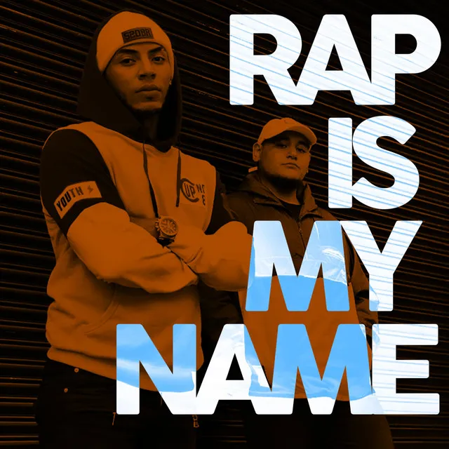 Rap Is My Name