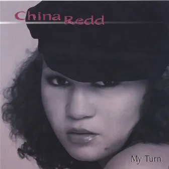 My Turn by China Redd