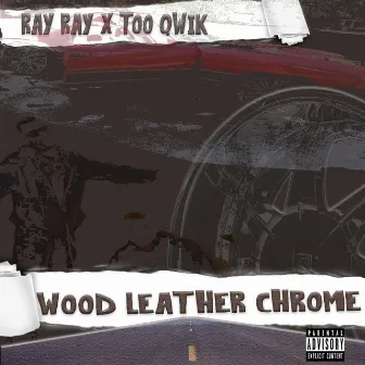 Wood,Leather,&chrome by RayRay