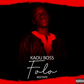 Folo by Kaou Boss