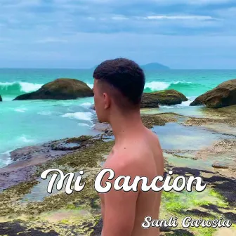 Mi Canción by Santi Carosia