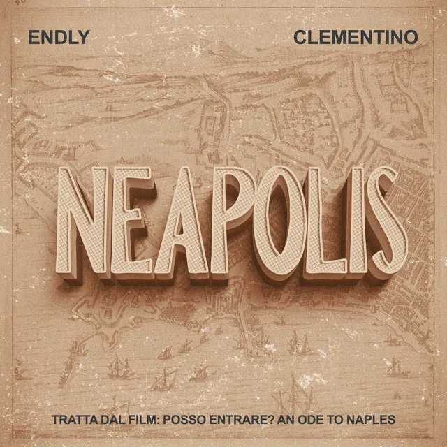 Neapolis - From "Posso entrare? An ode to Naples"