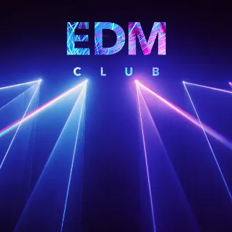 EDM Club by Euripides George