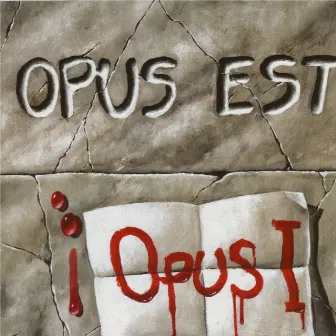 Opus One by Opus Est