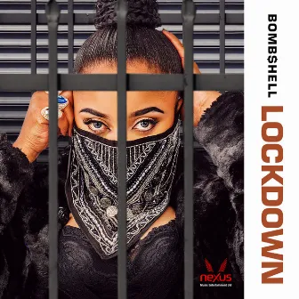 Lockdown by Bombshell