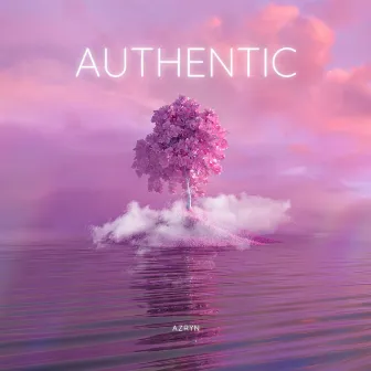 Authentic by Azryn