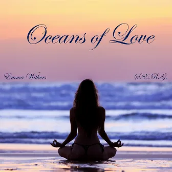 Oceans of Love by Emma Withers