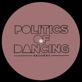 Soul Brothers EP by Politics Of Dancing