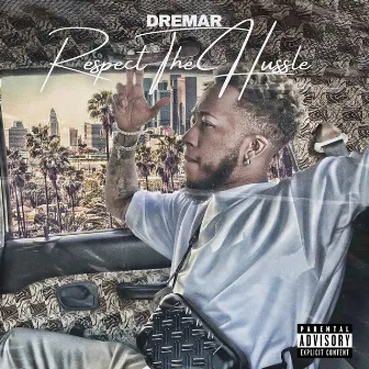 Respect the Hussle by Dremar