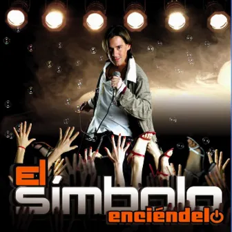 Enciéndelo by El Simbolo