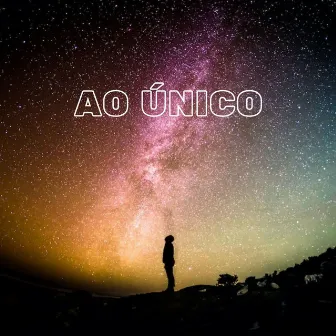 Ao Único by Bené Gomes