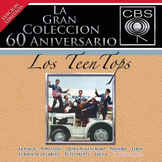 La Gran Coleccion Del 60 Aniversario CBS - Los Teen Tops