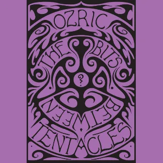 The Bits Between the Bits by Ozric Tentacles