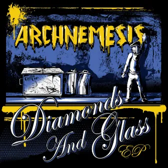 Diamonds and Glass EP by Archnemesis