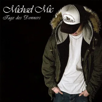 Tage des Donners by Michael Mic