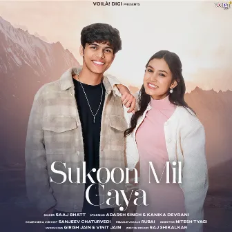 Sukoon Mil Gaya by Rubai