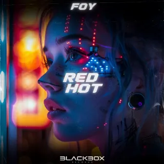 Red Hot by Blackbox Records