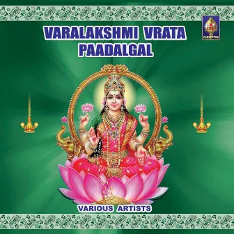 Varalakshmee Vrata Paadalgal by Sangita Kalanidhi Dr R Vedavalli