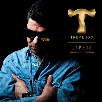 Lapsus by Tremendo