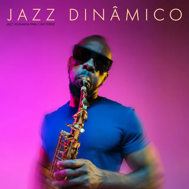 Jazz Dinâmico