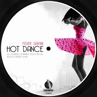 Hot Dance by Felipe Santini