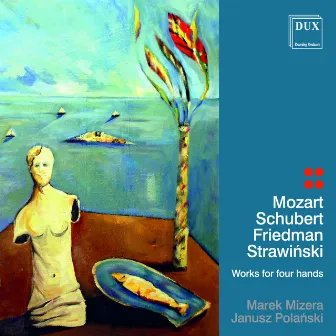 Mozart, Schubert, Friedman & Stravinsky: Works for 4 Hands by Marek Mizera