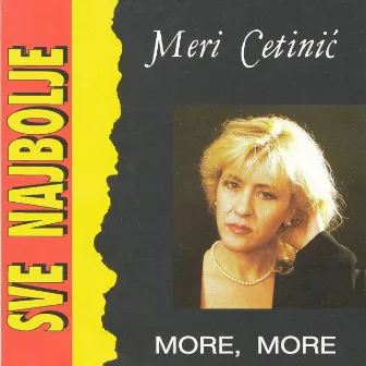 More, More by Meri Cetinic