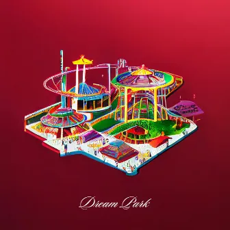 DREAM PARK by J.r.b