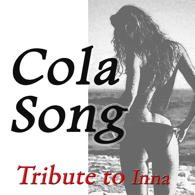 Cola Song