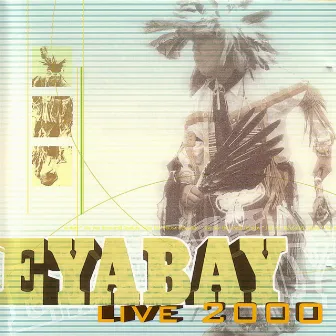 Live 2000 by Eyabay Singers