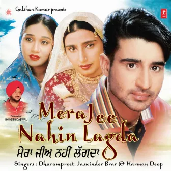 Mera Jee Nahin Lagda by Harman Deep