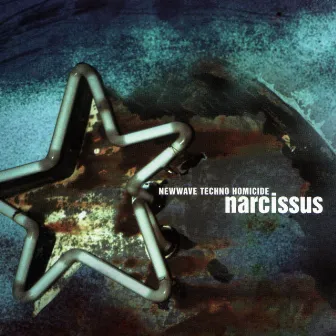 Newwave Techno Homicide by Narcissus