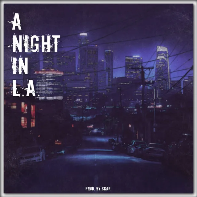 A Night in L.A.