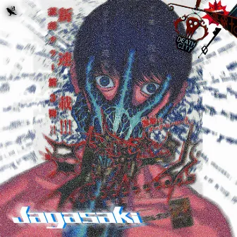 Jagasaki by BLOODY$ANJI