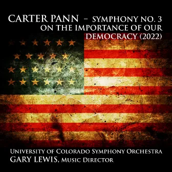 Symphony No. 3: On the Importance of Our Democracy (Live) by Gary Lewis