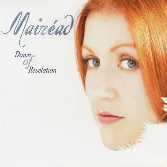 Dawn of Revelation by Mairead