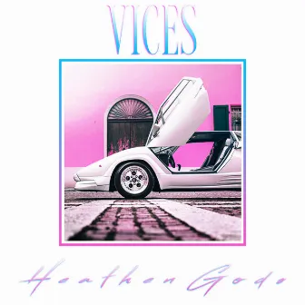 Heathen Gods by V I C E S