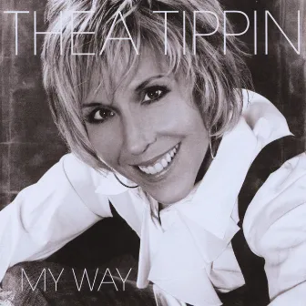 My Way by Thea Tippin