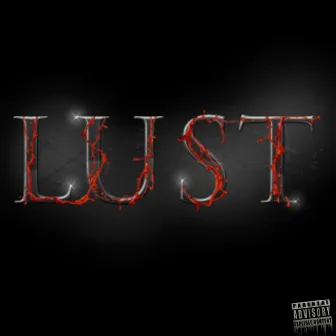 Lust by Jimi Kanklez