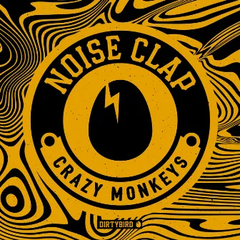 Crazy Monkeys by Noise Clap