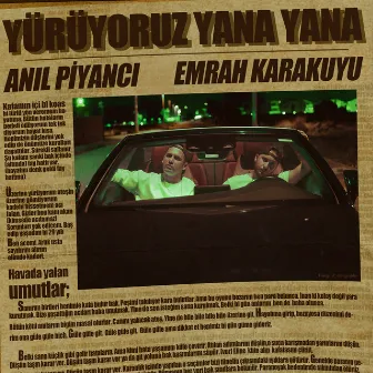 Yürüyoruz Yana Yana by Emrah Karakuyu